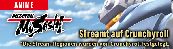 Der MEGATON MUSASHI-Anime wird schon bald weltweit veröffentlicht!