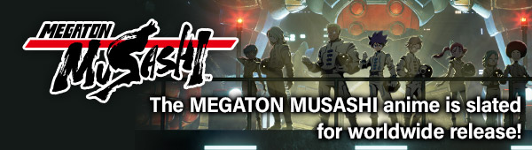 The MEGATON MUSASHI anime is slated for worldwide release!